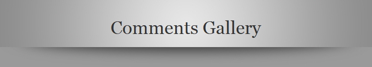 Comments Gallery