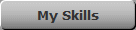 My Skills